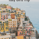 A Pinterest graphic on how to go on an Italy Girls Trip