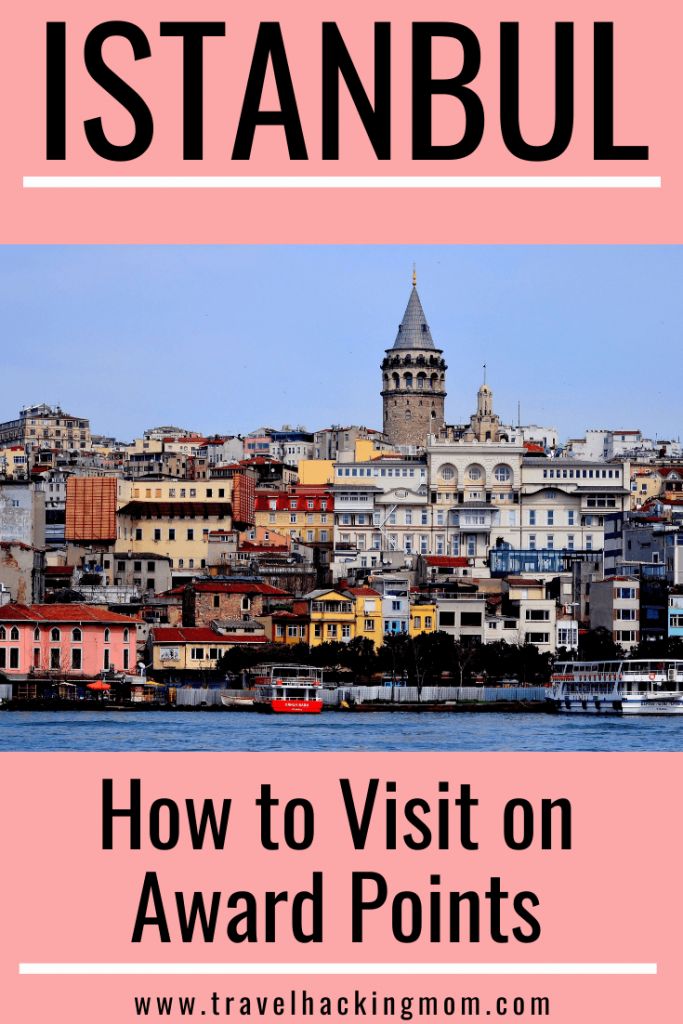 Pinterest graphic on how to visit Istanbul, Turkey on points