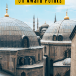 A Pinterest pin on how to visit Istanbul, Turkey using award points.