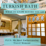 pinterest graphic for what to know before you visit a Turkish Bath