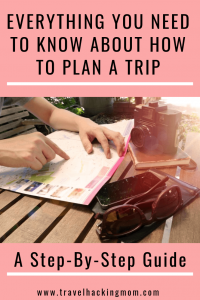 a pinterest graphic about how to plan a trip